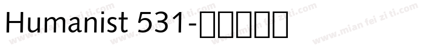 Humanist 531字体转换